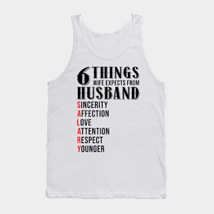 6 Things Wife Expects From Husband Funny Valentines Day Gift Tank Top